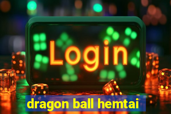 dragon ball hemtai